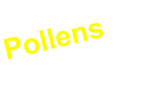 Pollens